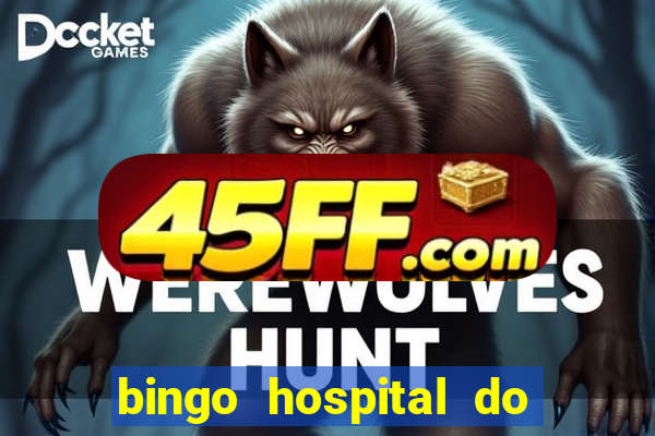 bingo hospital do cancer barretos